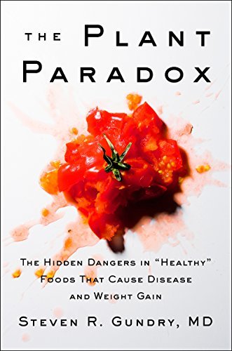 Book cover of The Plant Paradox by Steven R. Gundry