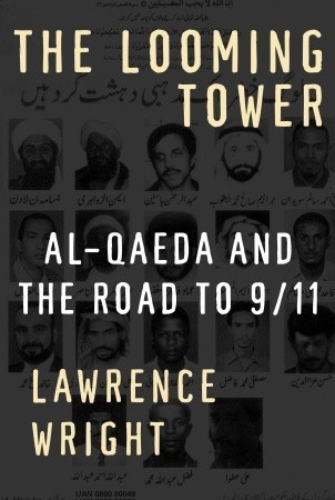 Book cover of The Looming Tower by Lawrence Wright