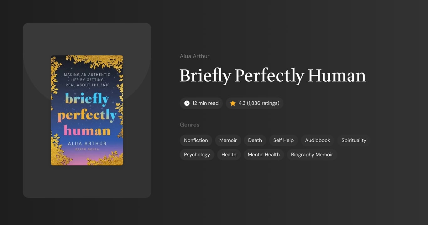 Briefly Perfectly Human Book Summary
