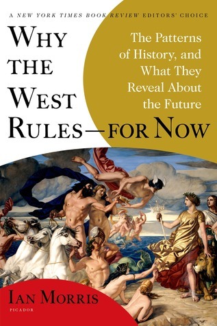 Why The West Rules – For Now cover