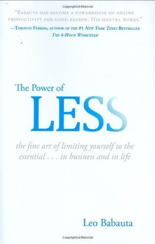 Book cover of The Power of Less by Leo Babauta