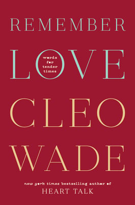 Book cover of Remember Love by Cleo Wade