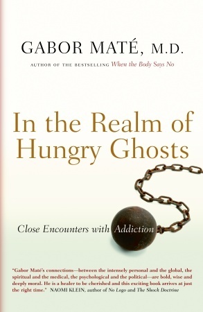 Book cover of In the Realm of Hungry Ghosts by Gabor Maté