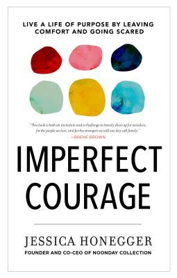 Book cover of Imperfect Courage by Jessica Honegger