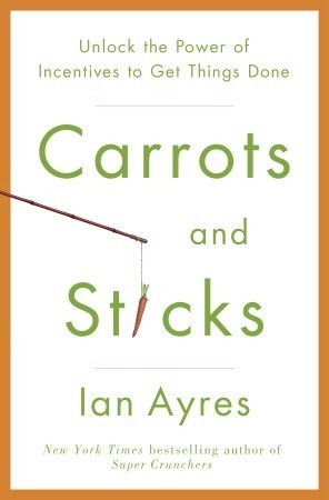 Carrots and Sticks cover