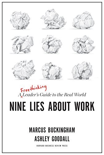 Book cover of Nine Lies About Work by Marcus Buckingham