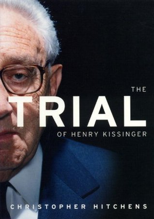 Book cover of The Trial of Henry Kissinger by Christopher Hitchens