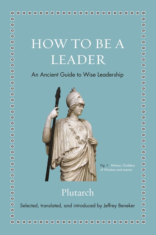 Book cover of How to Be a Leader by Plutarch