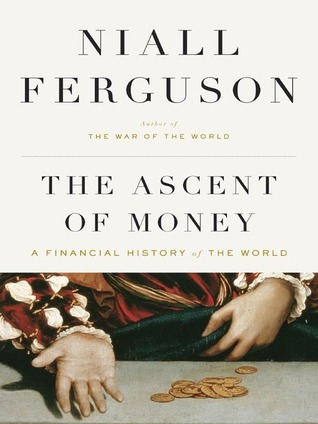 Book cover of The Ascent of Money by Niall Ferguson