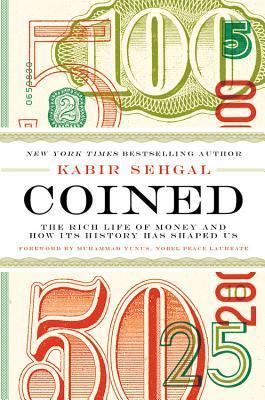 Book cover of Coined by Kabir Sehgal