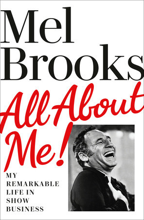 Book cover of All About Me! by Mel Brooks