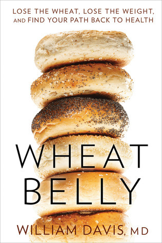 Book cover of Wheat Belly by William Davis