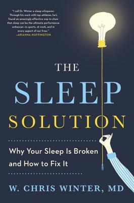 Book cover of The Sleep Solution by W. Chris Winter