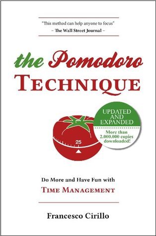 Book cover of The Pomodoro Technique by Francesco Cirillo