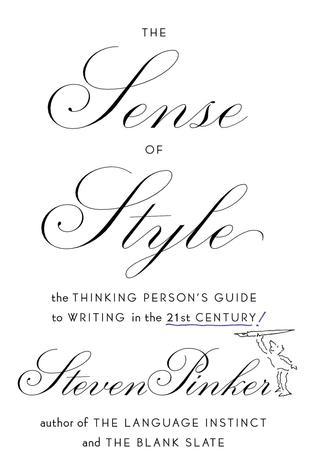 Book cover of The Sense of Style by Steven Pinker