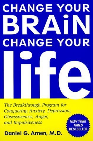 Change Your Brain, Change Your Life cover