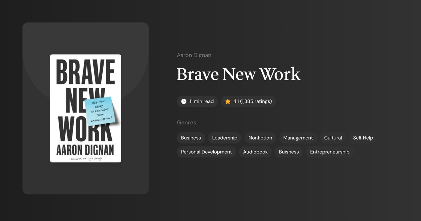Brave New Work Book Summary