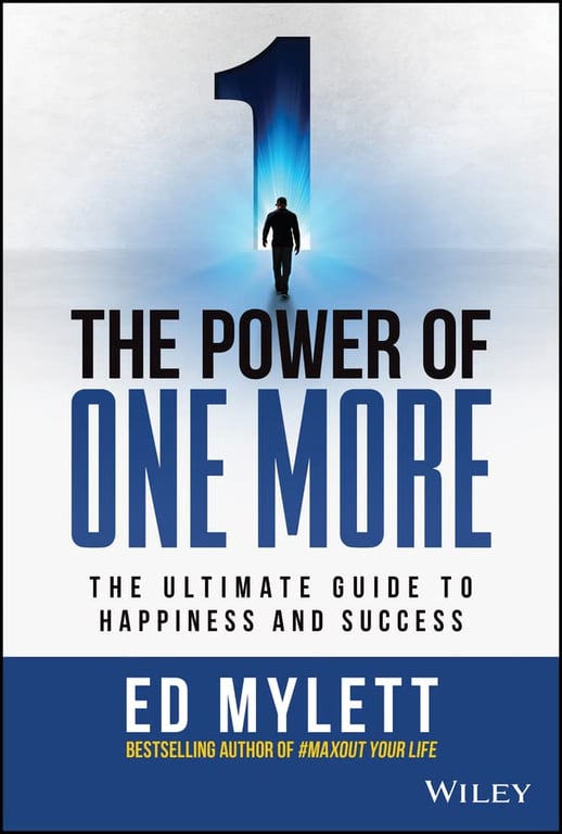 Book cover of The Power of One More by Ed Mylett