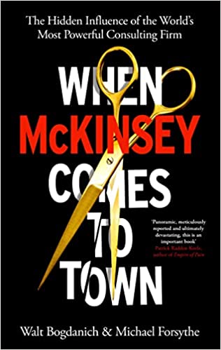 Book cover of When McKinsey Comes to Town by Walt Bogdanich