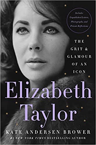 Book cover of Elizabeth Taylor by Kate Andersen Brower