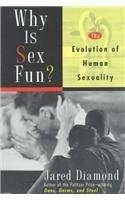 Book cover of Why is Sex Fun? by Jared Diamond