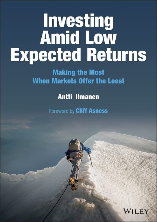 Book cover of Investing Amid Low Expected Returns by Antti Ilmanen