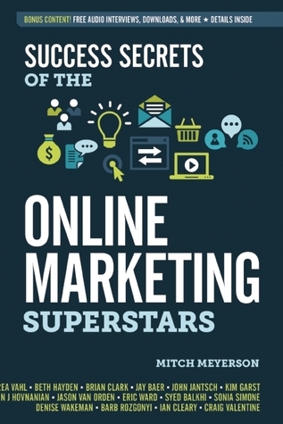 Success Secrets of the Online Marketing Superstars cover