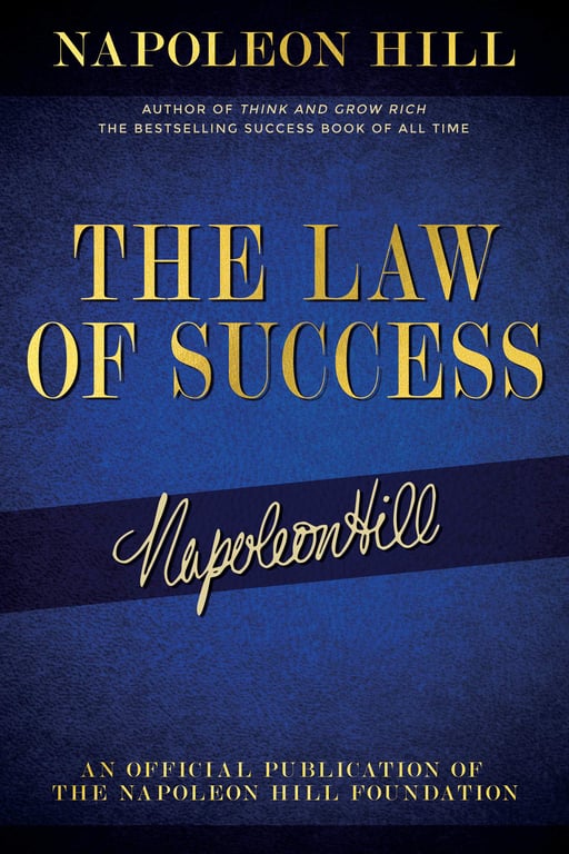 Book cover of The Law of Success by Napoleon Hill