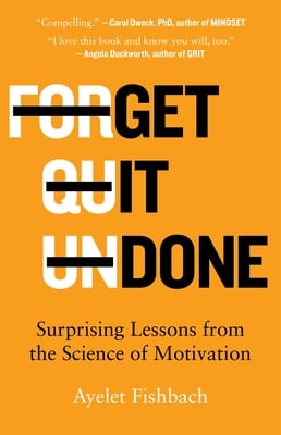 Book cover of Get It Done by Ayelet Fishbach