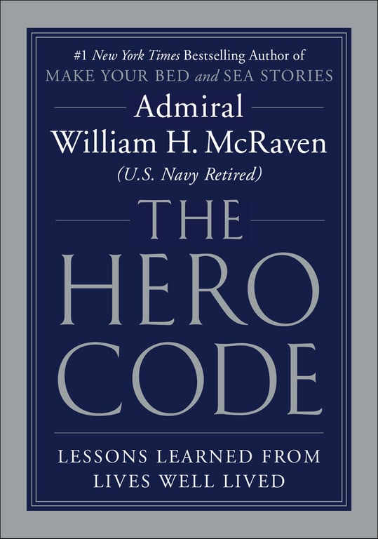 Book cover of The Hero Code by William H. McRaven