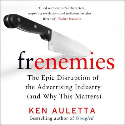 Book cover of Frenemies by Ken Auletta