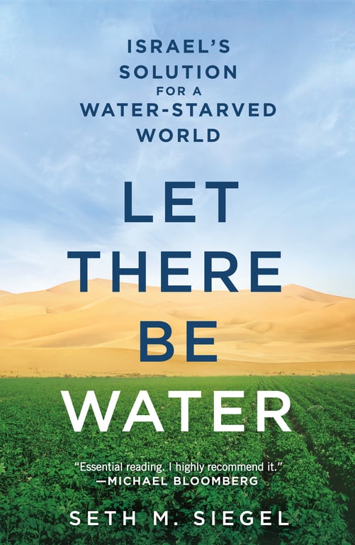 Book cover of Let There Be Water by Seth M. Siegel