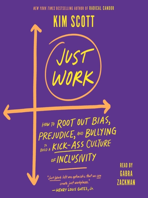 Book cover of Just Work by Kim Scott