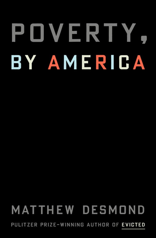 Book cover of Poverty, by America by Matthew Desmond