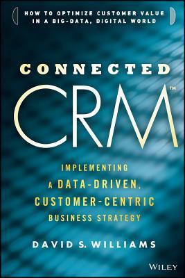 Book cover of Connected CRM by David S. Williams