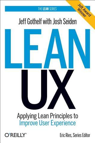 Book cover of Lean UX by Jeff Gothelf