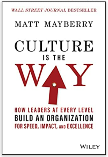 Book cover of Culture Is the Way by Matt Mayberry