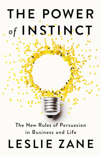 Book cover of The Power of Instinct by Leslie Zane