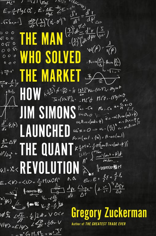 Book cover of The Man Who Solved the Market by Gregory Zuckerman