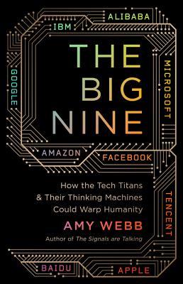 Book cover of The Big Nine by Amy Webb