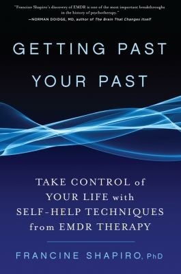 Getting Past Your Past cover