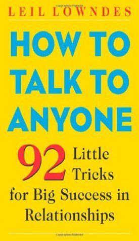 Book cover of How to Talk to Anyone by Leil Lowndes