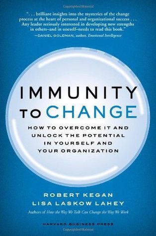 Book cover of Immunity to Change by Lisa Laskow Lahey