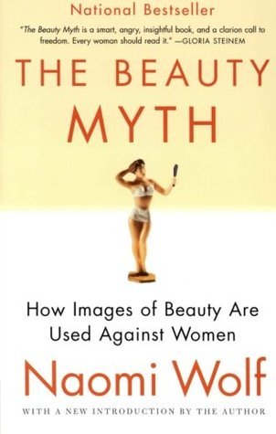 Book cover of The Beauty Myth by Naomi Wolf