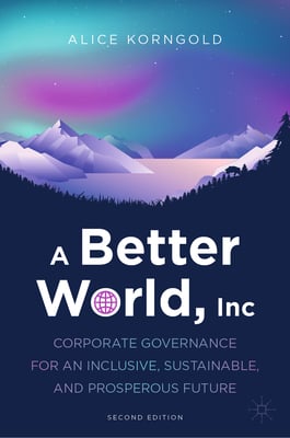 Book cover of A Better World, Inc. by Alice Korngold