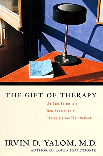 Book cover of The Gift of Therapy by Irvin D. Yalom