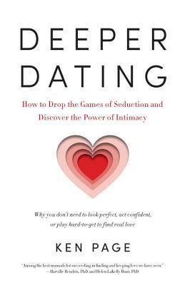 Book cover of Deeper Dating by Ken Page