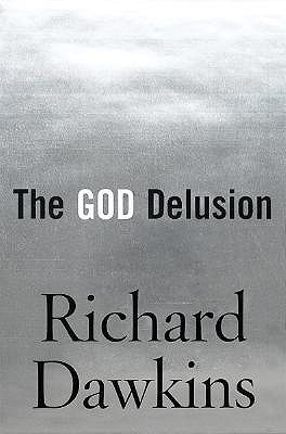 Book cover of The God Delusion by Richard Dawkins