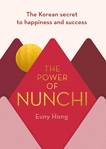 Book cover of The Power of Nunchi by Euny Hong