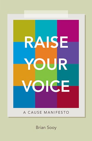 Book cover of Raise Your Voice by Brian Sooy